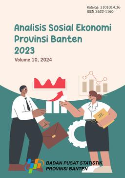 Analisis Sosial Ekonomi Provinsi Banten 2023