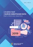 Analisis Hasil Survei Kebutuhan Data BPS Provinsi Banten 2019