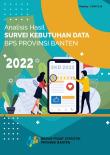 Analisis Hasil Survei Kebutuhan Data BPS Provinsi Banten 2022
