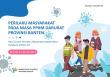 Perilaku Masyarakat pada Masa PPKM Darurat Provinsi Banten, Hasil Survei Perilaku Masyarakat pada Masa Pandemi COVID-19 Periode 13-20 Juli 2021