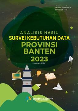 Analisis Hasil Survei Kebutuhan Data BPS Provinsi Banten 2023